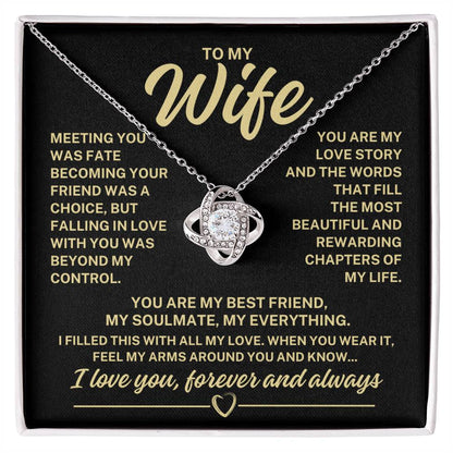 To My Wife "Meeting you was fate..." Love Knot Necklace