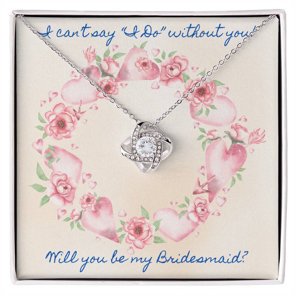 Bridesmaid Proposal Pink Roses Love Knot Necklace