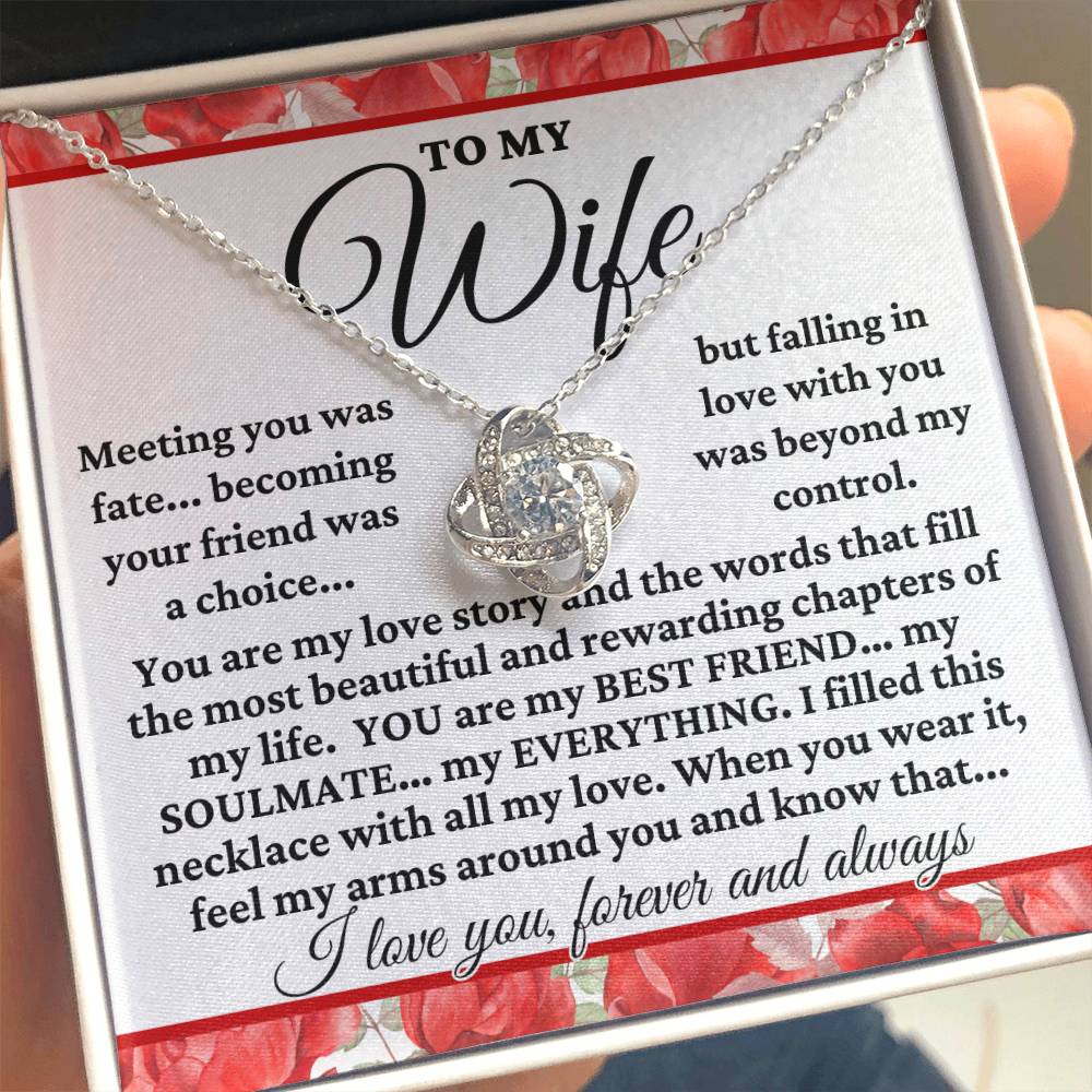 To My Wife "Meeting you was fate..." Love Knot Necklace