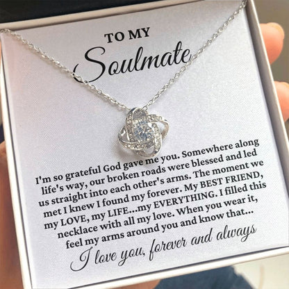 To My Soulmate "I'm so grateful..." Love Knot Necklace