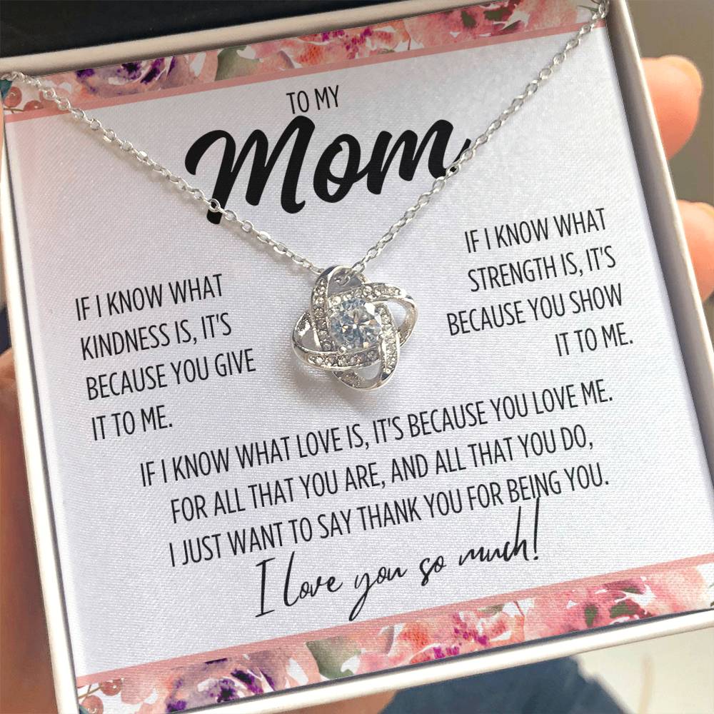 To My Mom "If I know..." Love Knot Necklace