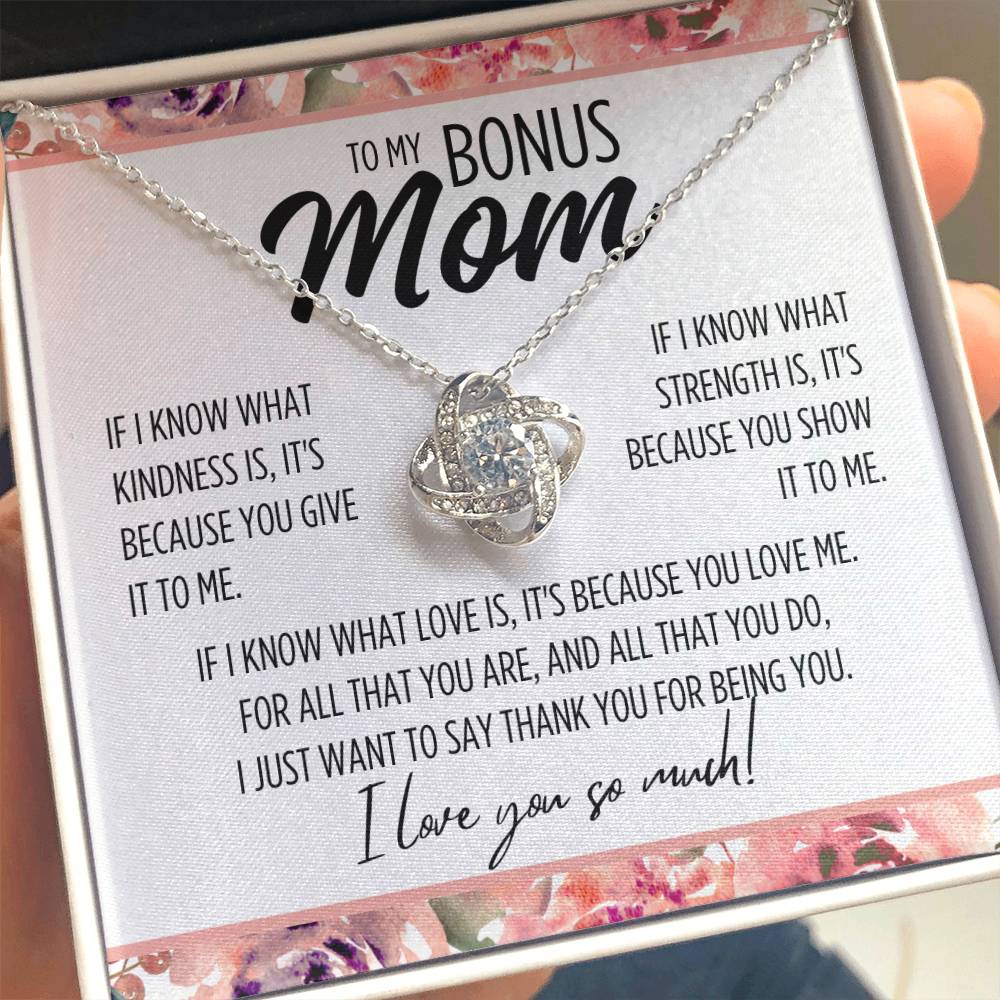 To My Bonus Mom "If I know..." Love Knot Necklace