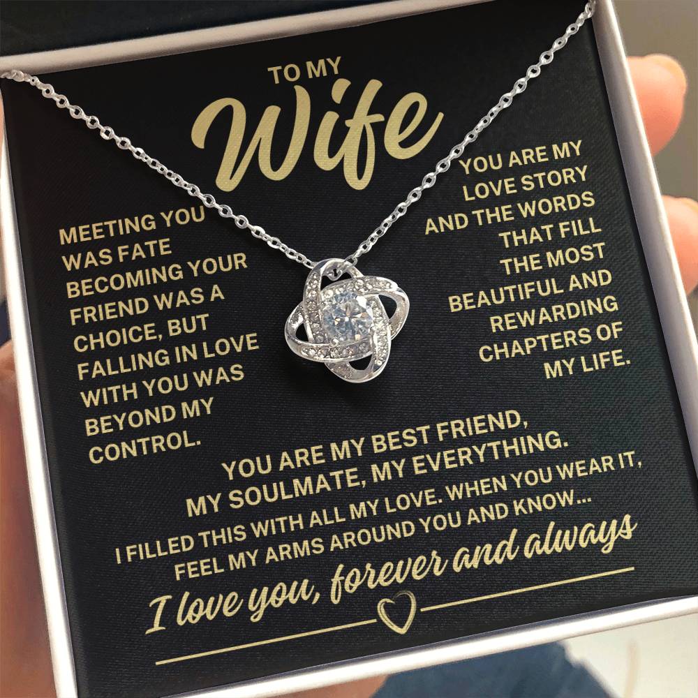 To My Wife "Meeting you was fate..." Love Knot Necklace