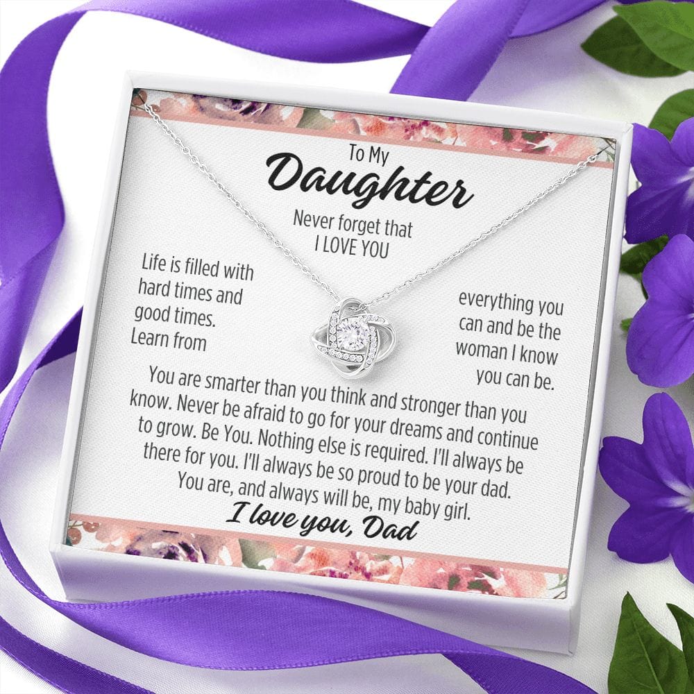 To Daughter From Dad "Life is filled with..." Love Knot Necklace