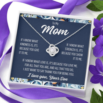 To Mom From Son "If I know..." 2023 Love Knot Necklace