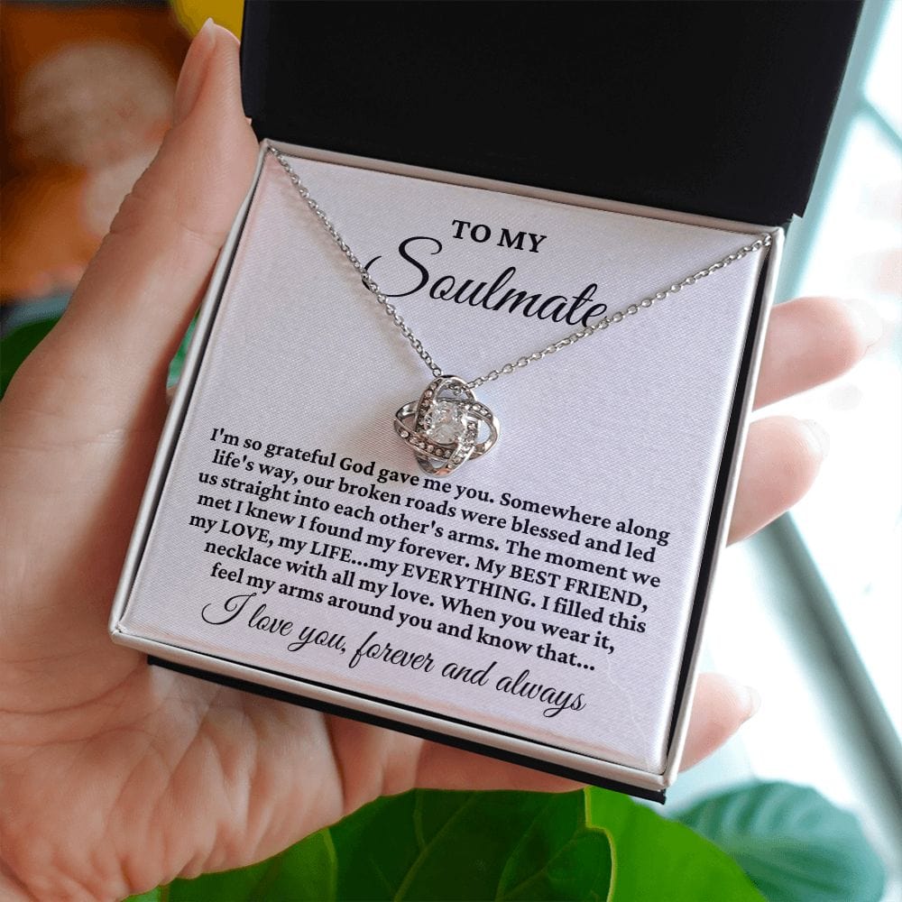 To My Soulmate "I'm so grateful..." Love Knot Necklace