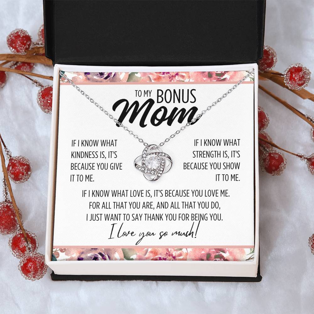 To My Bonus Mom "If I know..." Love Knot Necklace