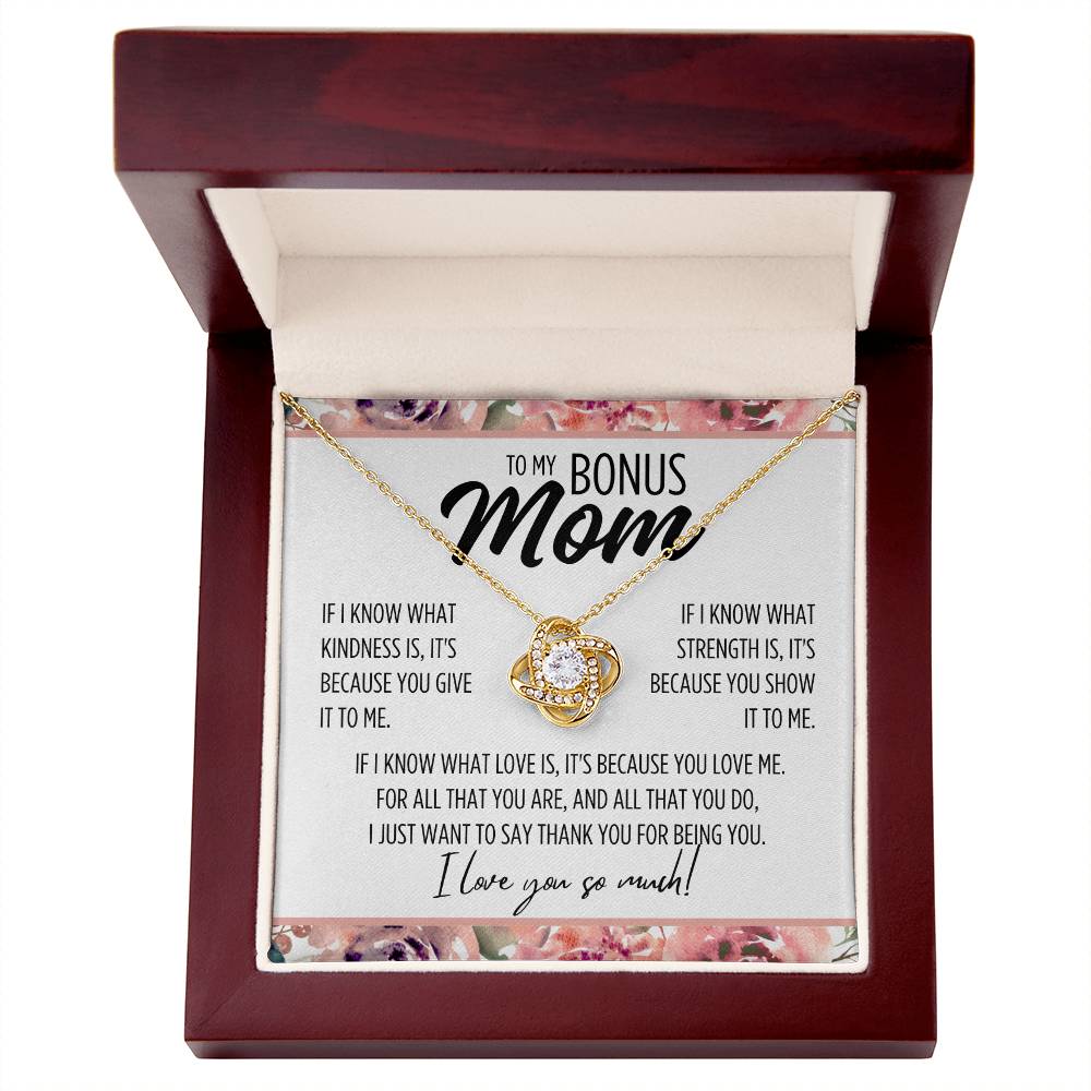 To My Bonus Mom "If I know..." Love Knot Necklace