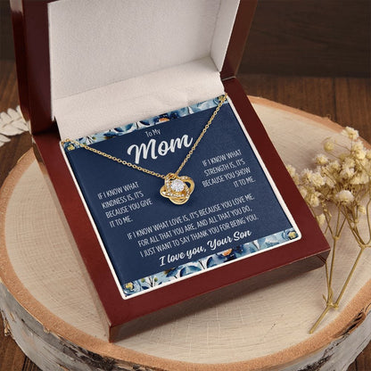 To Mom From Son "If I know..." 2023 Love Knot Necklace