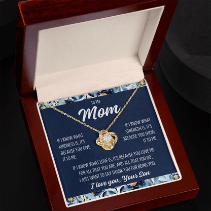 To Mom From Son "If I know..." 2023 Love Knot Necklace