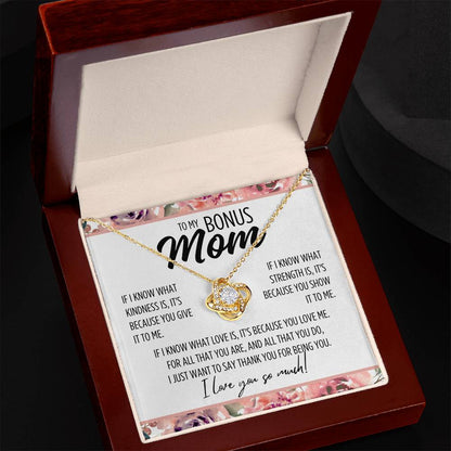 To My Bonus Mom "If I know..." Love Knot Necklace