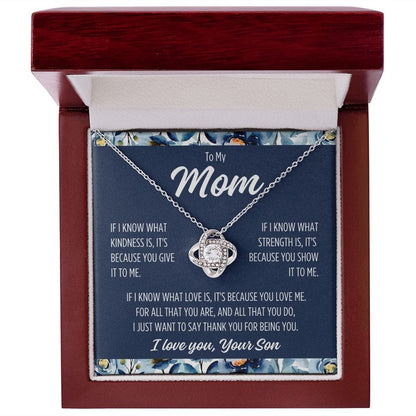 To Mom From Son "If I know..." 2023 Love Knot Necklace