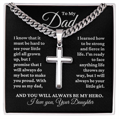 To My Dad From Daughter "I know that..." Artisan Cross Cuban Link Chain