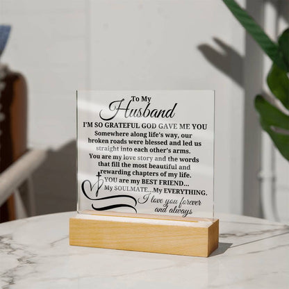 To My Husband "I'm so grateful..." Acrylic Plaque With Lighted Base