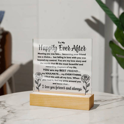 To My Happily Ever After "Meeting you was..." Acrylic Plaque With Lighted Base