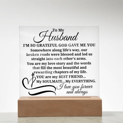 To My Husband "I'm so grateful..." Acrylic Plaque With Lighted Base