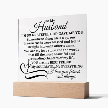 To My Husband "I'm so grateful..." Acrylic Plaque With Lighted Base
