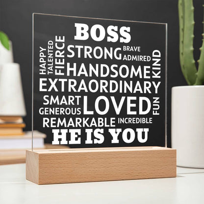 BOSS "He Is You" Positive Affirmations Acrylic Plaque With Lighted Base