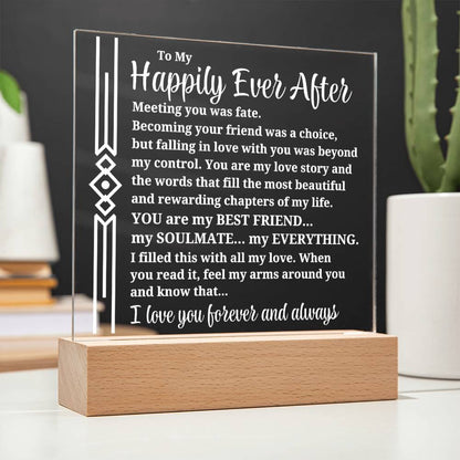 To My Happily Ever After "Meeting you was..." Acrylic Plaque With Lighted Base