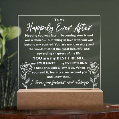 To My Happily Ever After "Meeting you was..." Acrylic Plaque With Lighted Base