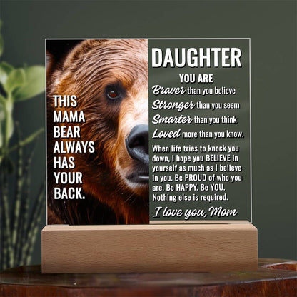 To Daughter From Mom "This mama bear..." Acrylic Plaque With Lighted Base