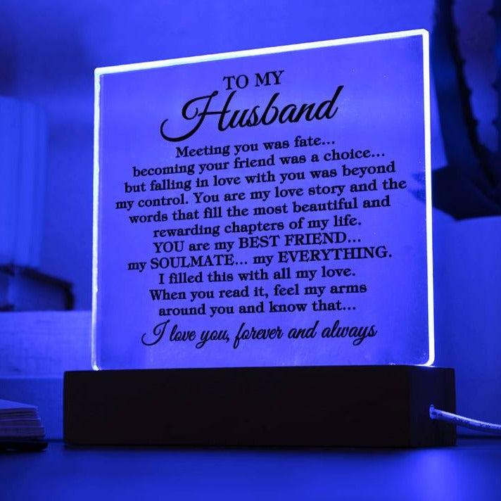 To My Husband "Meeting you was fate..." Acrylic Plaque With Lighted Base