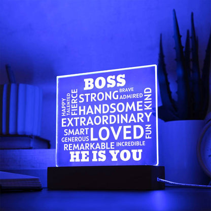 BOSS "He Is You" Positive Affirmations Acrylic Plaque With Lighted Base