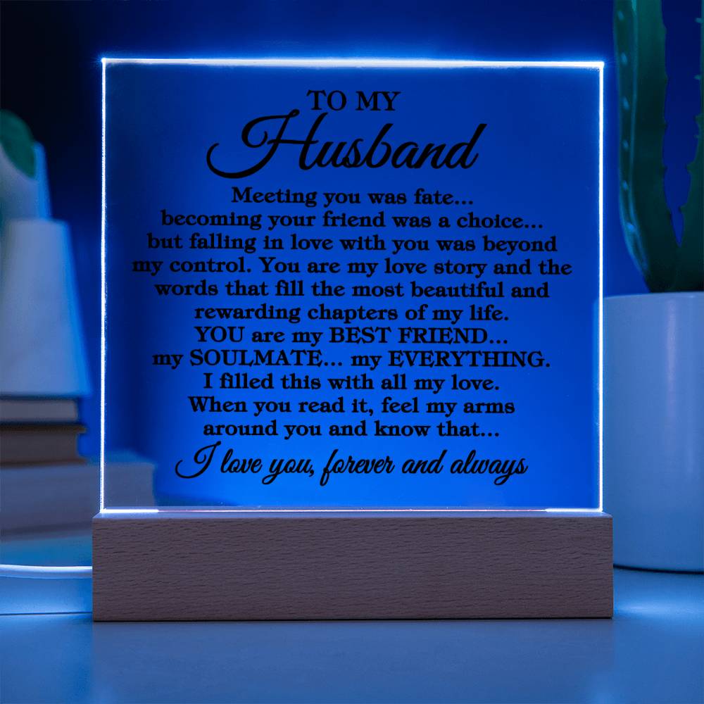 To My Husband "Meeting you was fate..." Acrylic Plaque With Lighted Base