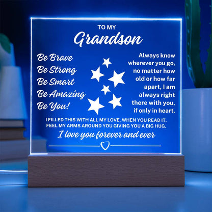 To My Grandson "Be You" Acrylic Plaque with Lighted Base