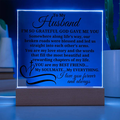To My Husband "I'm so grateful..." Acrylic Plaque With Lighted Base