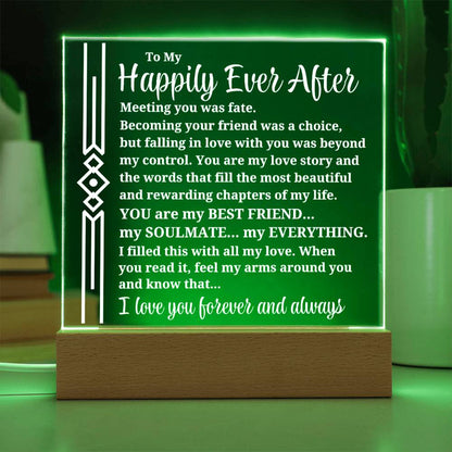 To My Happily Ever After "Meeting you was..." Acrylic Plaque With Lighted Base
