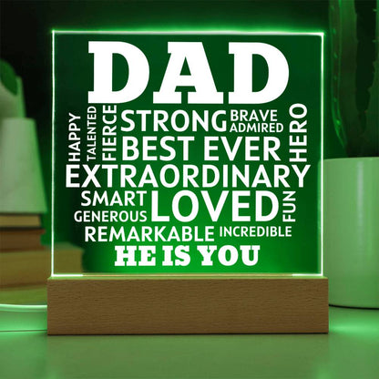 Dad He Is You Acrylic Plaque With Lighted Base
