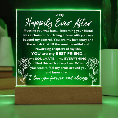 To My Happily Ever After "Meeting you was..." Acrylic Plaque With Lighted Base