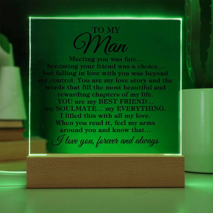 To My Man "Meeting you was fate..." Acrylic Plaque With Lighted Base