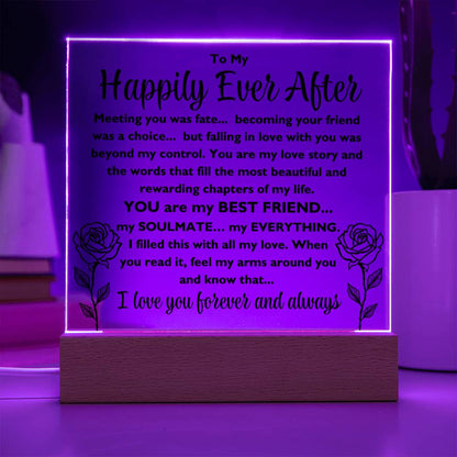 To My Happily Ever After "Meeting you was..." Acrylic Plaque With Lighted Base
