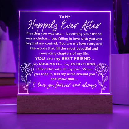 To My Happily Ever After "Meeting you was..." Acrylic Plaque With Lighted Base