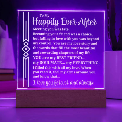 To My Happily Ever After "Meeting you was..." Acrylic Plaque With Lighted Base
