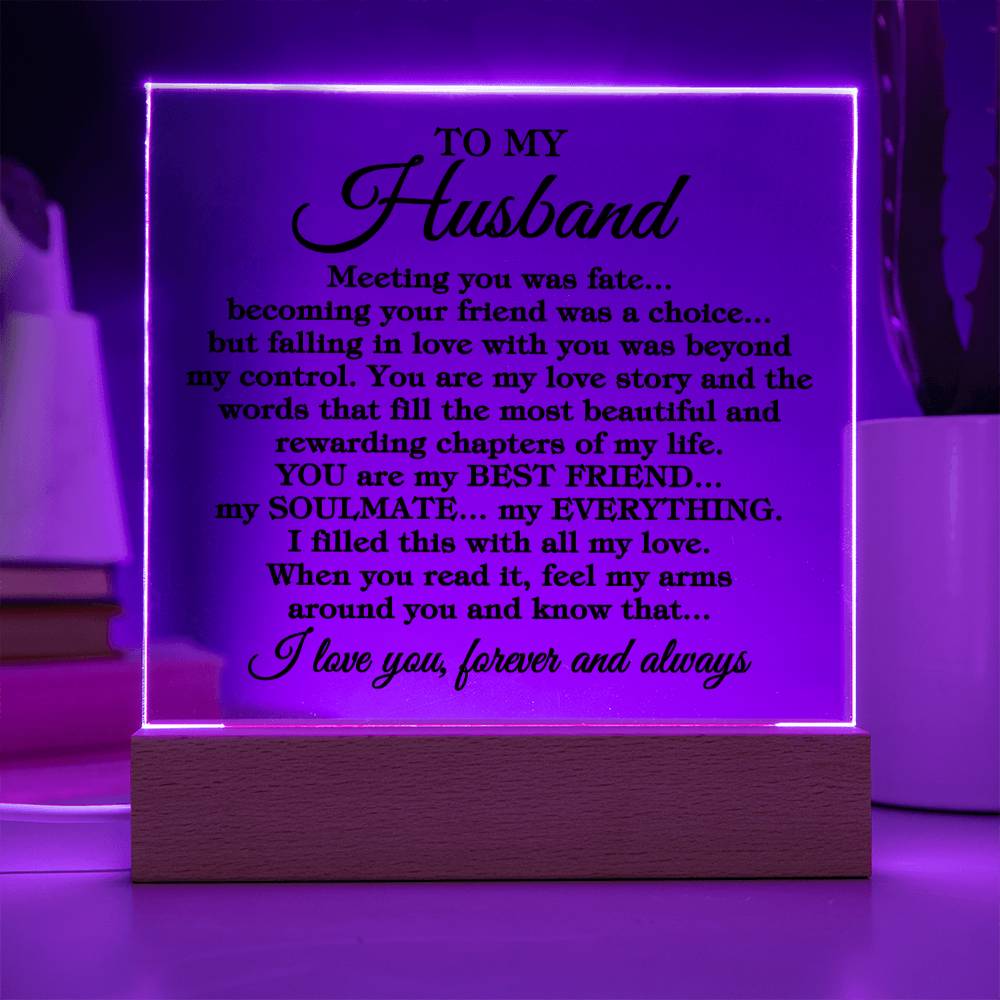 To My Husband "Meeting you was fate..." Acrylic Plaque With Lighted Base