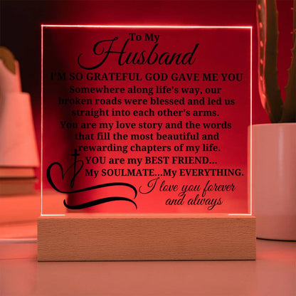 To My Husband "I'm so grateful..." Acrylic Plaque With Lighted Base