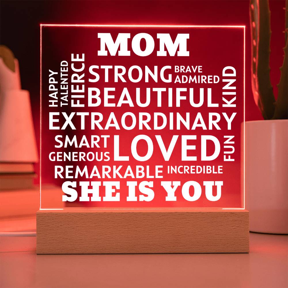 MOM "She Is You" Positive Affirmations Acrylic Plaque