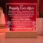To My Happily Ever After "Meeting you was..." Acrylic Plaque