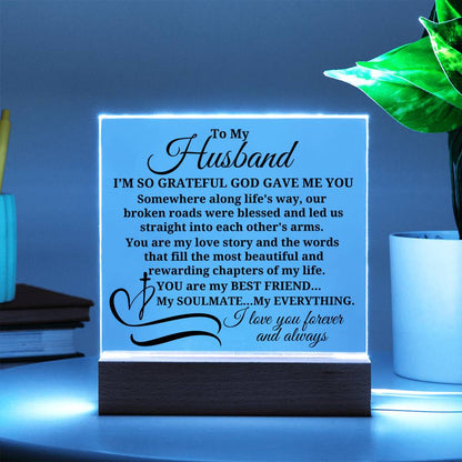 To My Husband "I'm so grateful..." Acrylic Plaque With Lighted Base