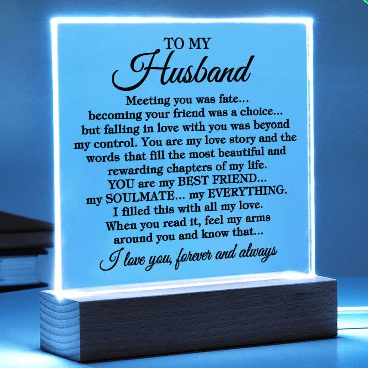 To My Husband "Meeting you was fate..." Acrylic Plaque With Lighted Base