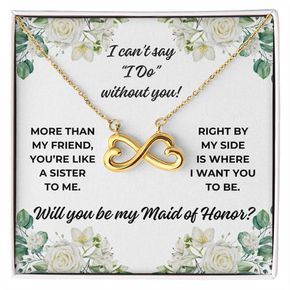 "More than my friend..." Maid of Honor Proposal White Roses Love Infinity Necklace