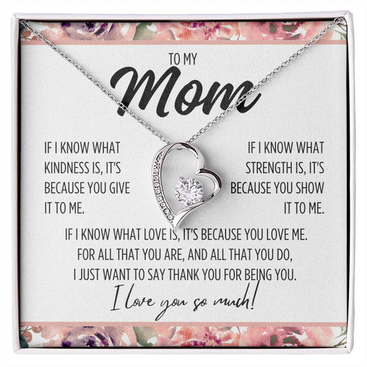 To My Mom "If I know..." Forever Love Necklace