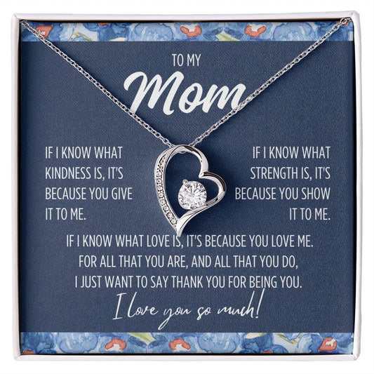 To My Mom"If I know..." Forever Love Necklace