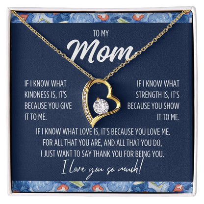 To My Mom"If I know..." Forever Love Necklace