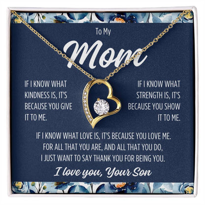 To My Mom From Son "If I know." Forever Love Necklace