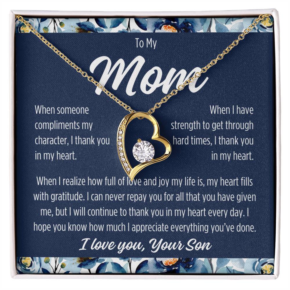 To My Mom From Son "I thank you.." Forever Love Necklace