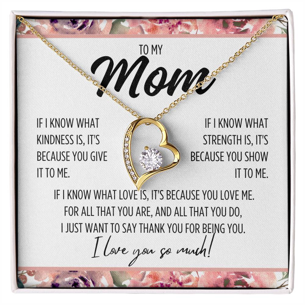 To My Mom "If I know..." Forever Love Necklace